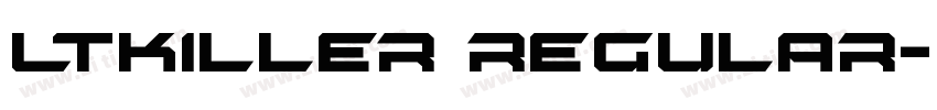 LTKiller Regular字体转换